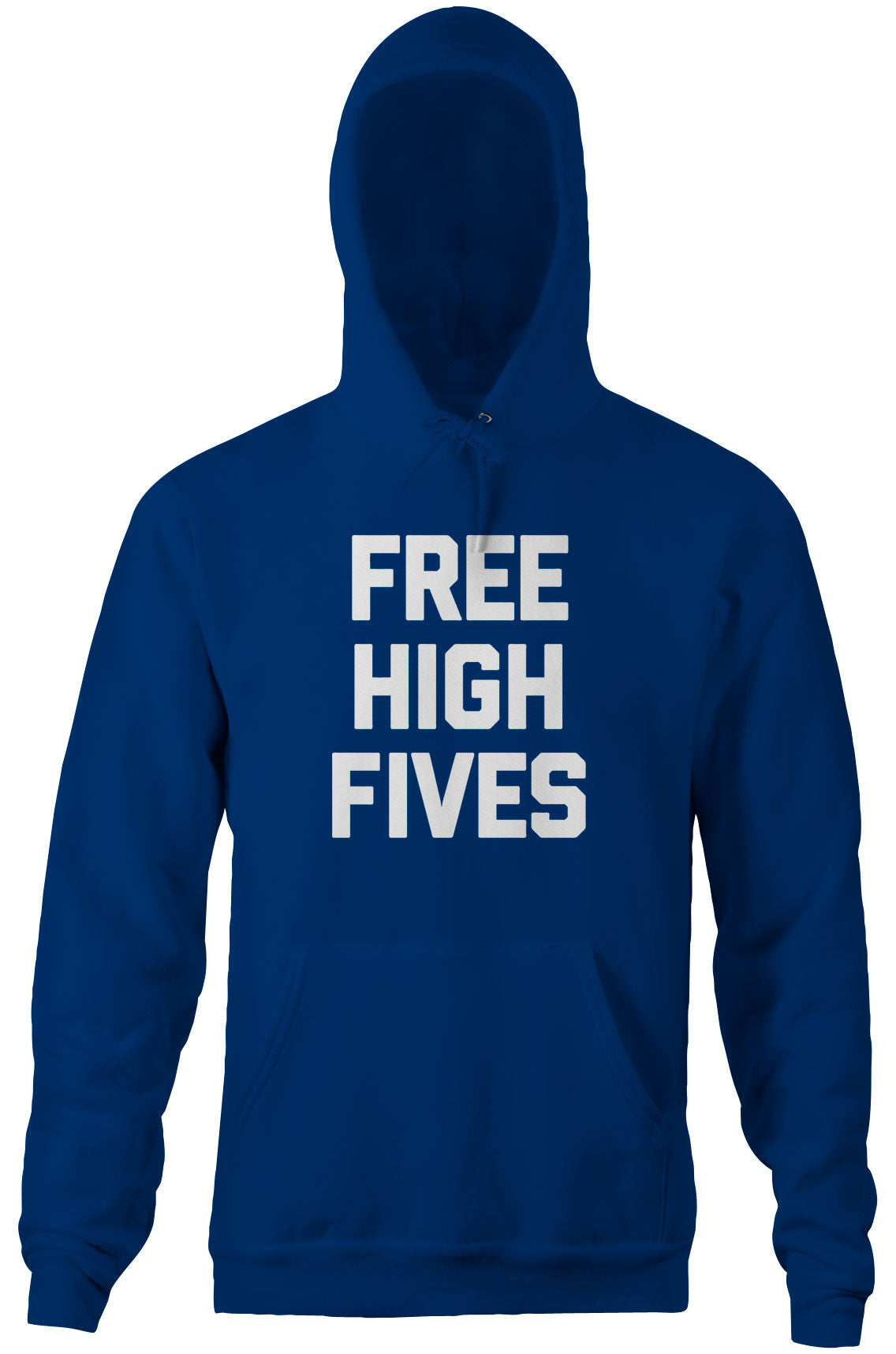 Free High Fives Hoodie