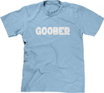 Goober T-Shirt