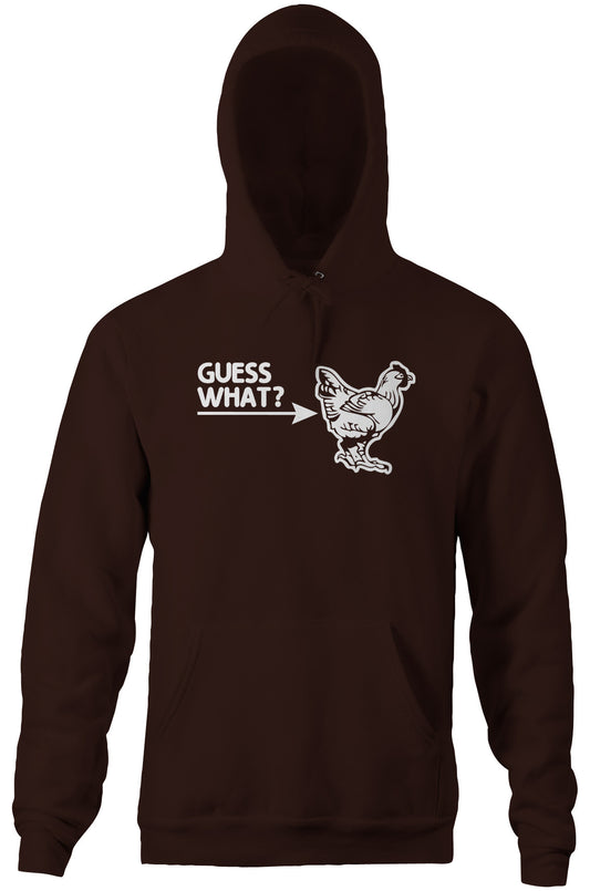 Guess What? (Chicken Butt) Hoodie