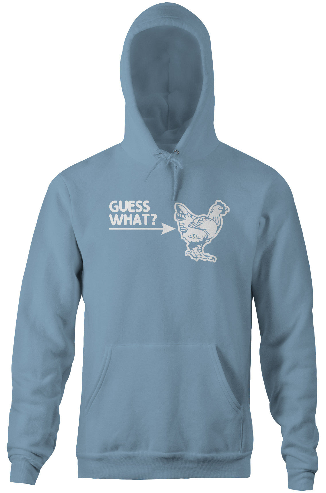 Guess What? (Chicken Butt) Hoodie