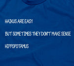 Haikus Are Easy Hoodie