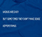 Haikus Are Easy Hoodie