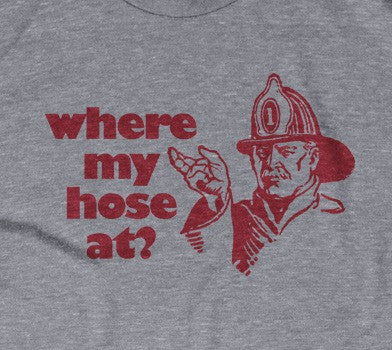 Where My Hose At? Hoodie
