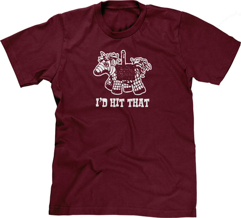 I'd Hit That T-Shirt