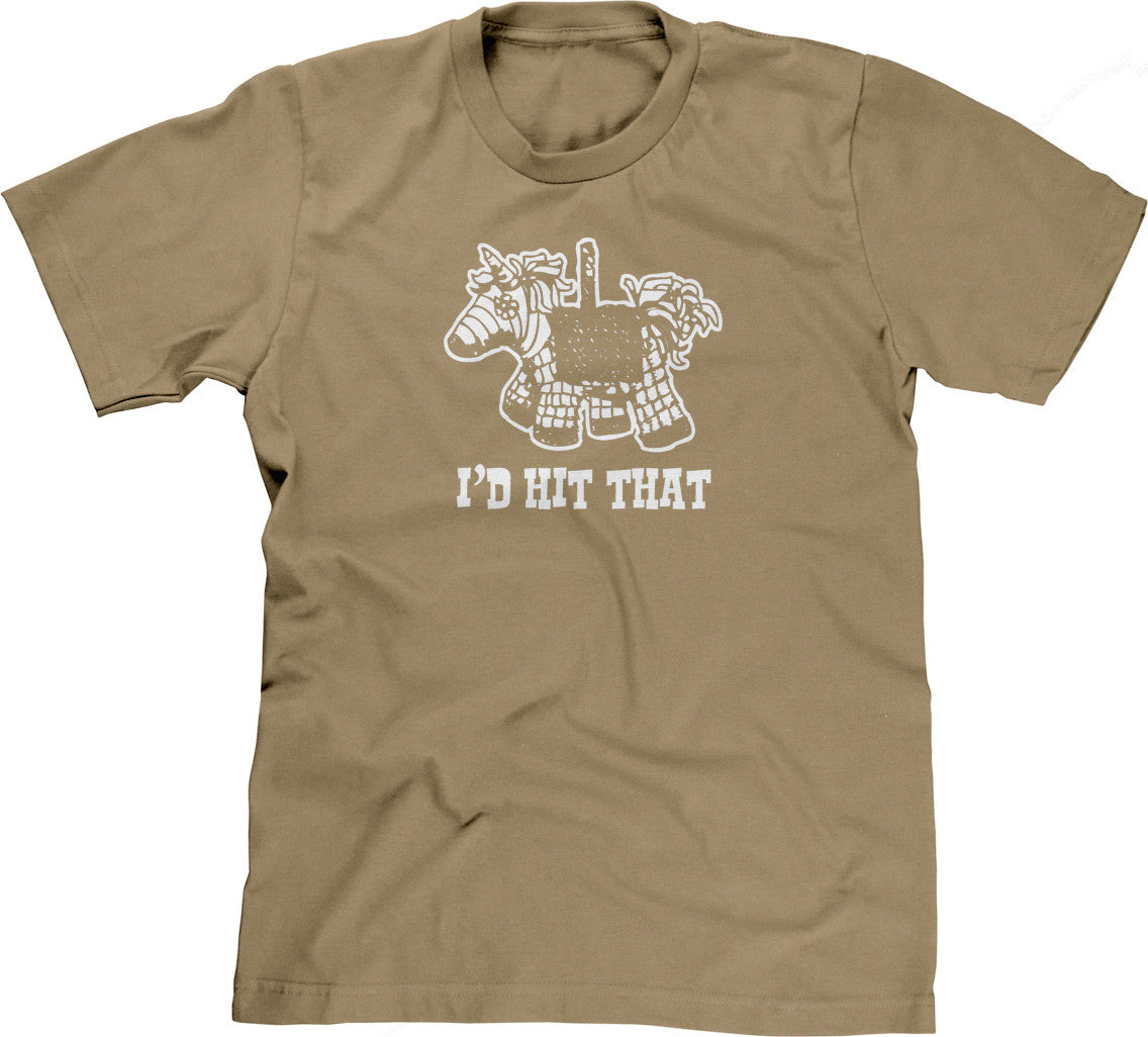 I'd Hit That T-Shirt