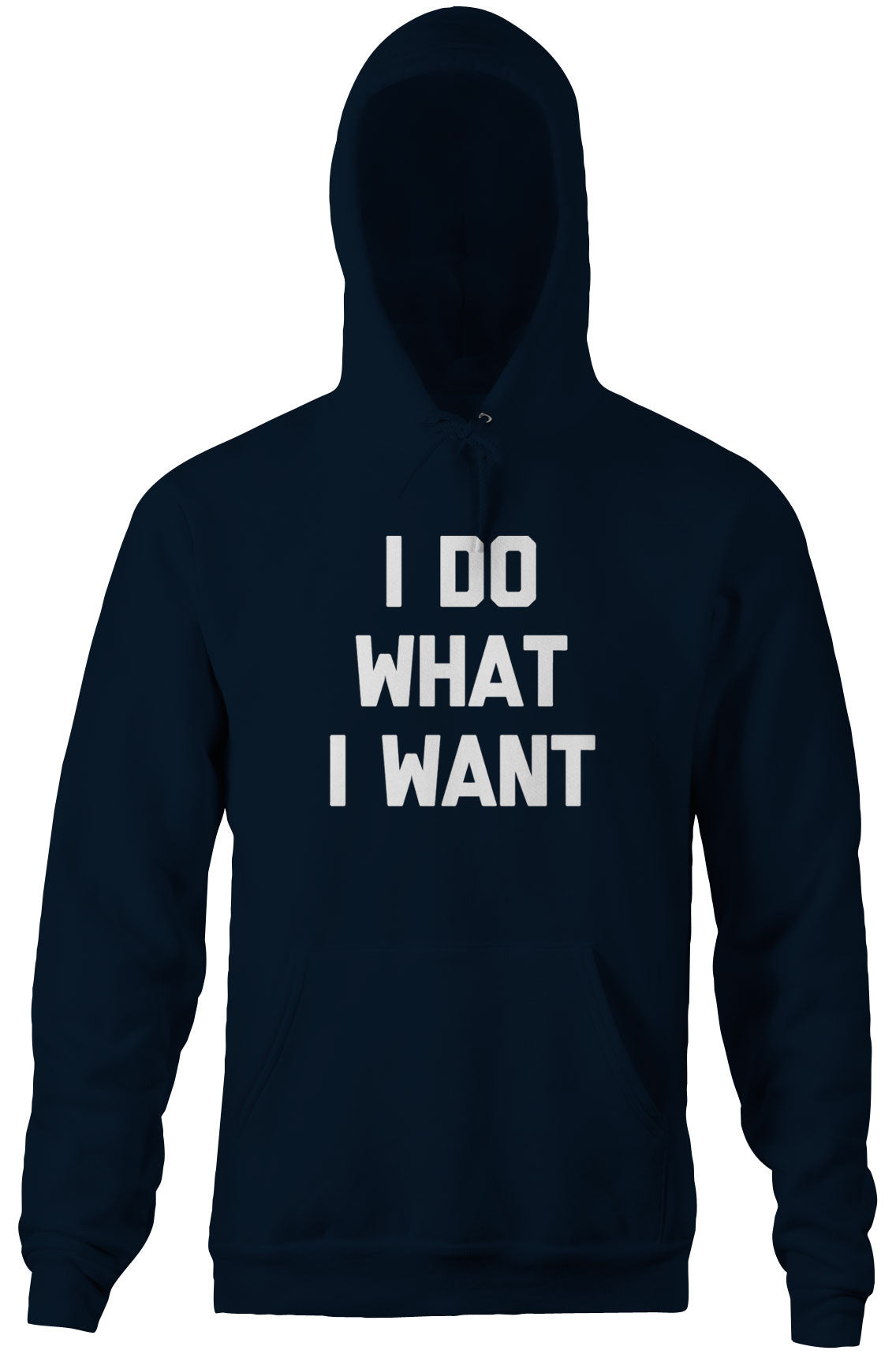 I Do What I Want Hoodie