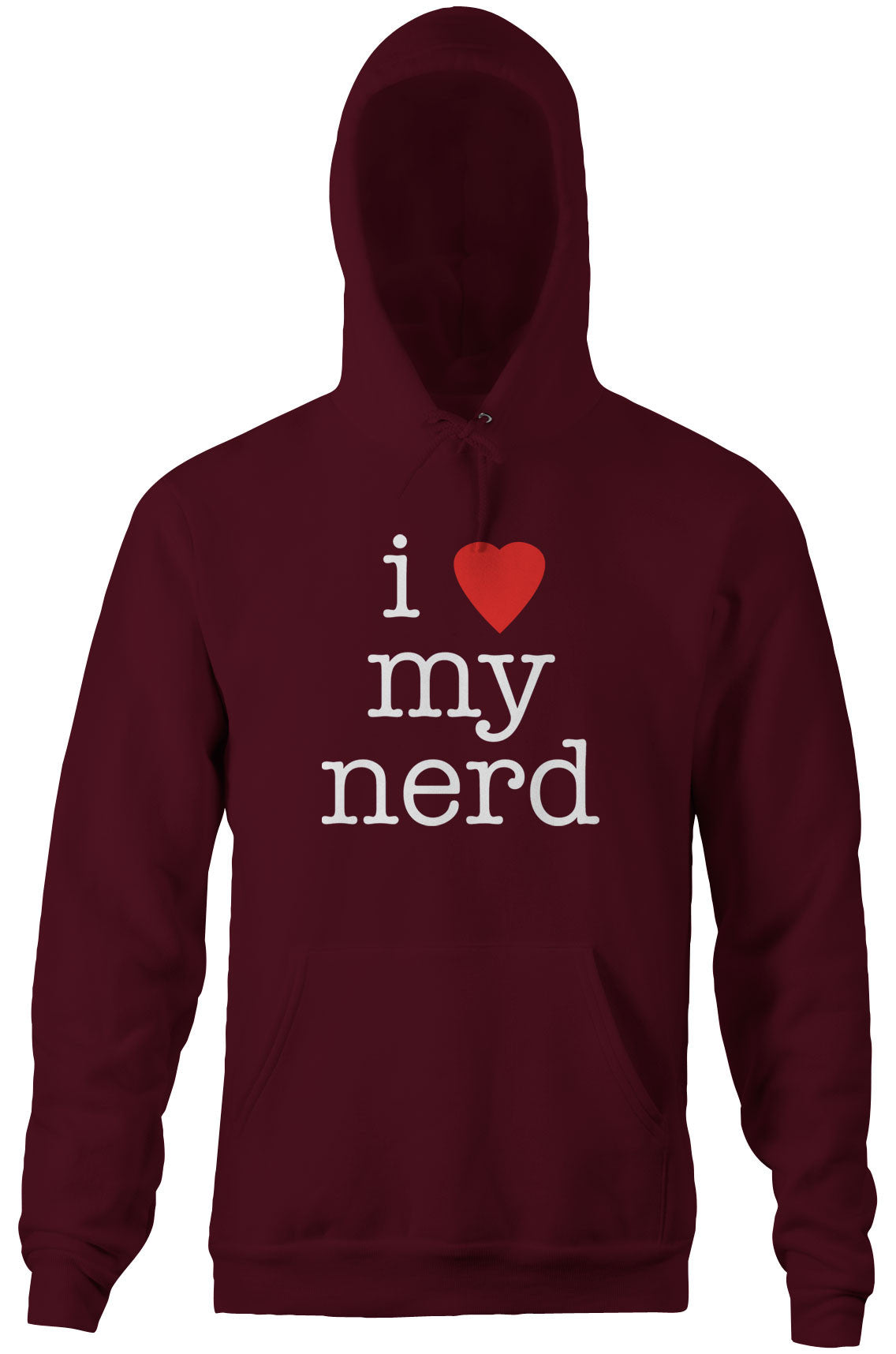I Love My Nerd Hoodie