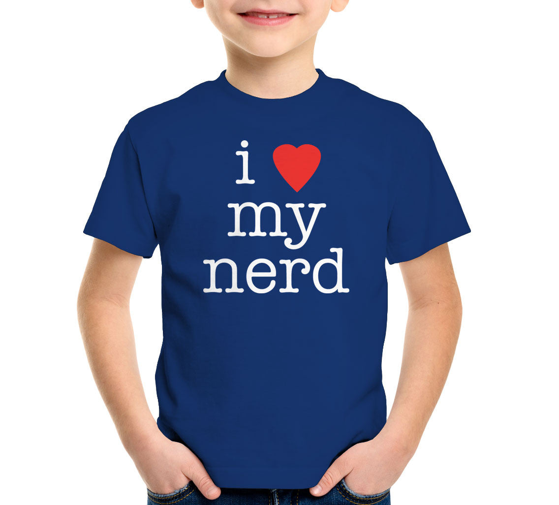 I Love My Nerd T-Shirt