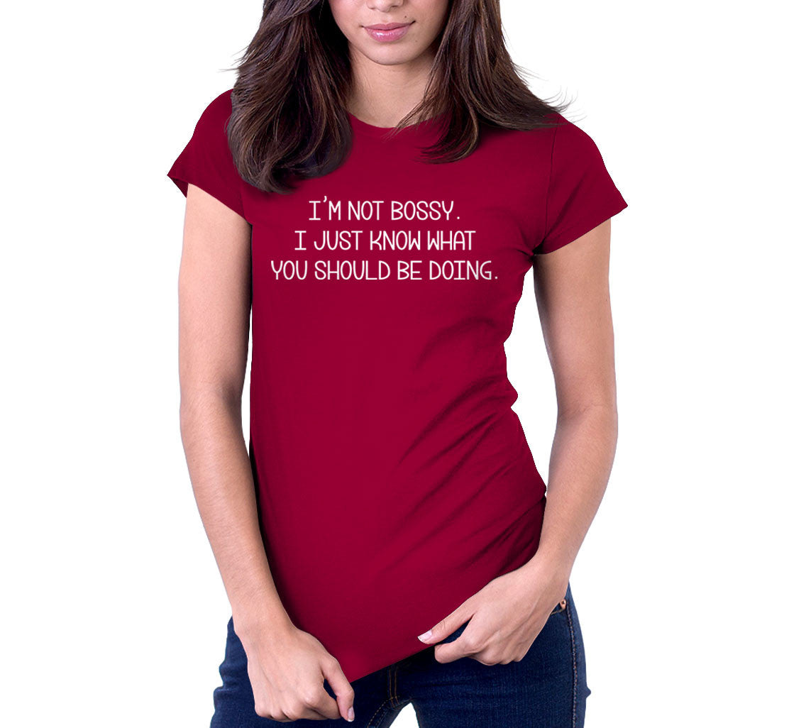 I'm Not Bossy T-Shirt