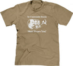 In Communist Russia Shirt Wears You T-Shirt