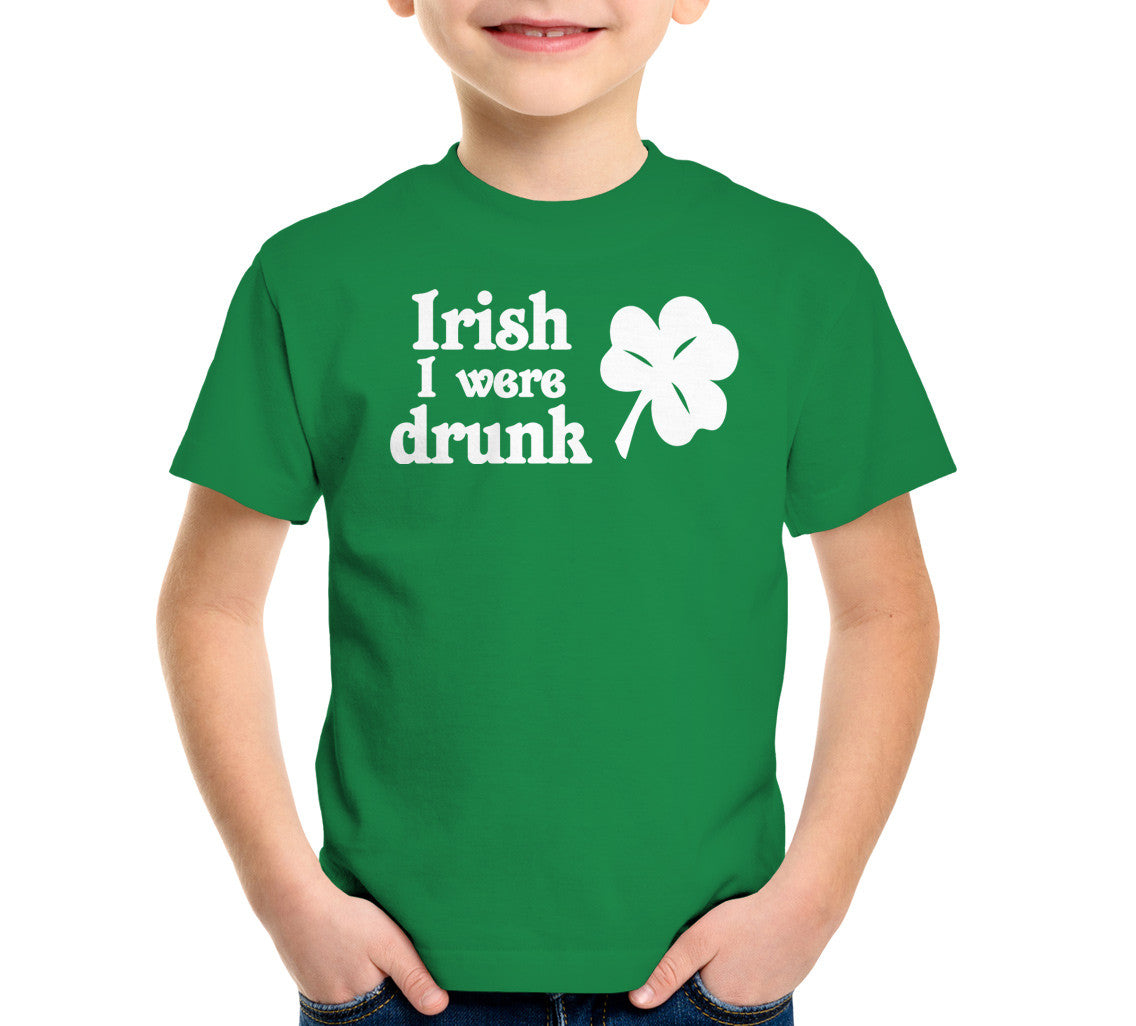 Irish I Were Drunk T-Shirt (Unisex)