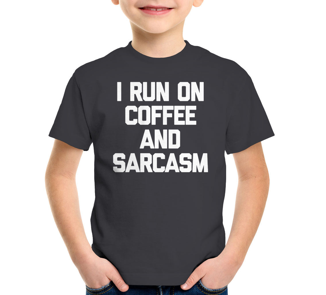 I Run On Coffee & Sarcasm T-Shirt