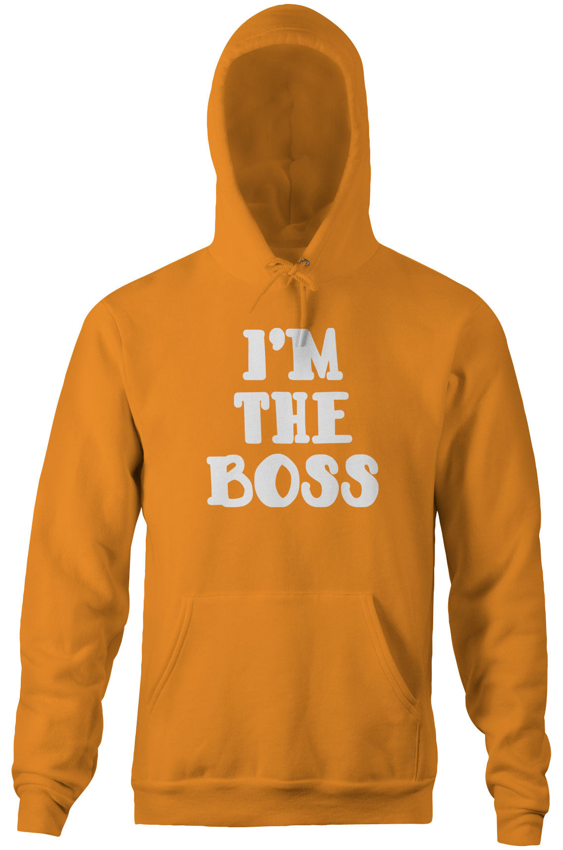 I'm The Boss Hoodie