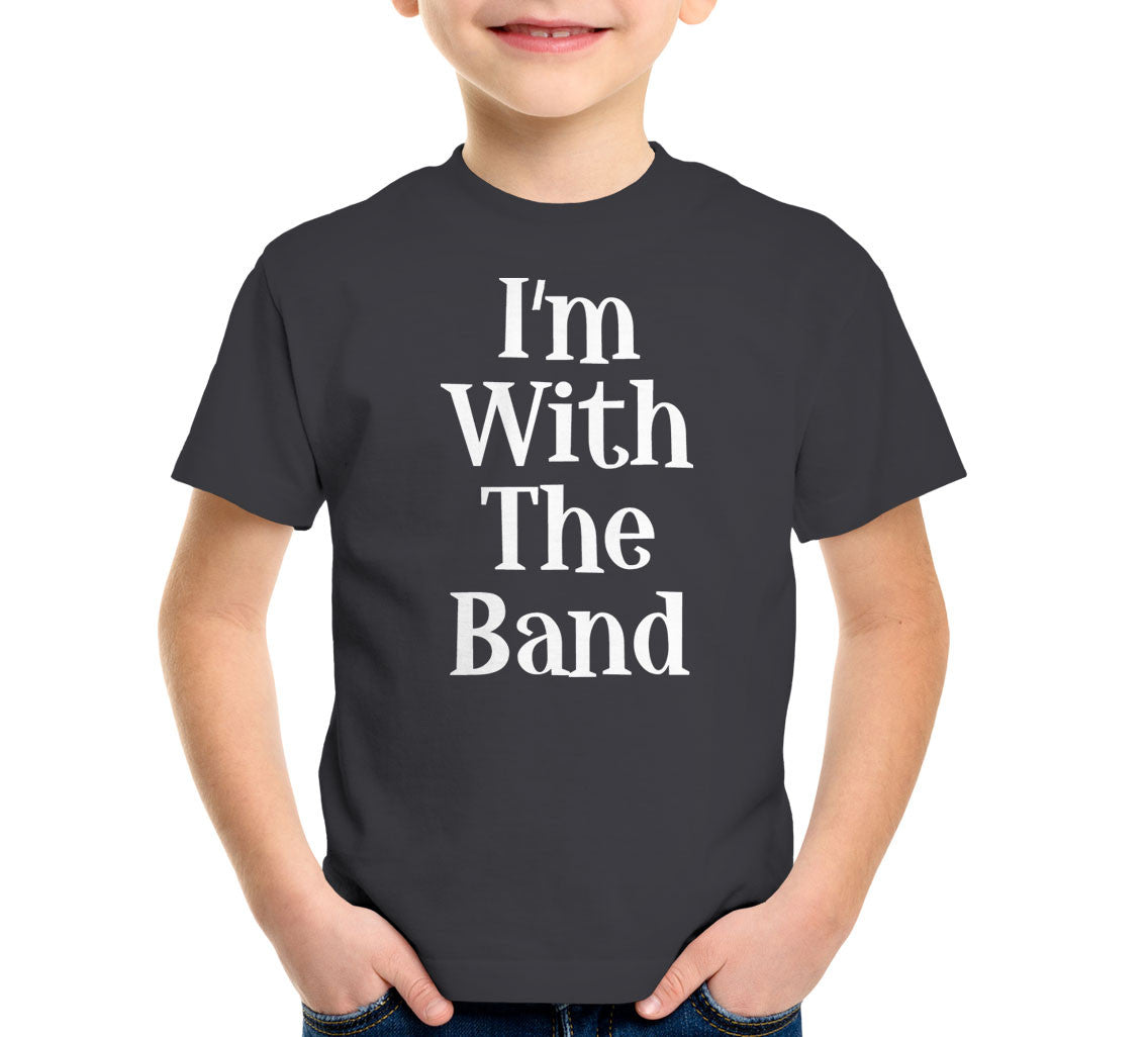 I'm With The Band T-Shirt (Unisex)