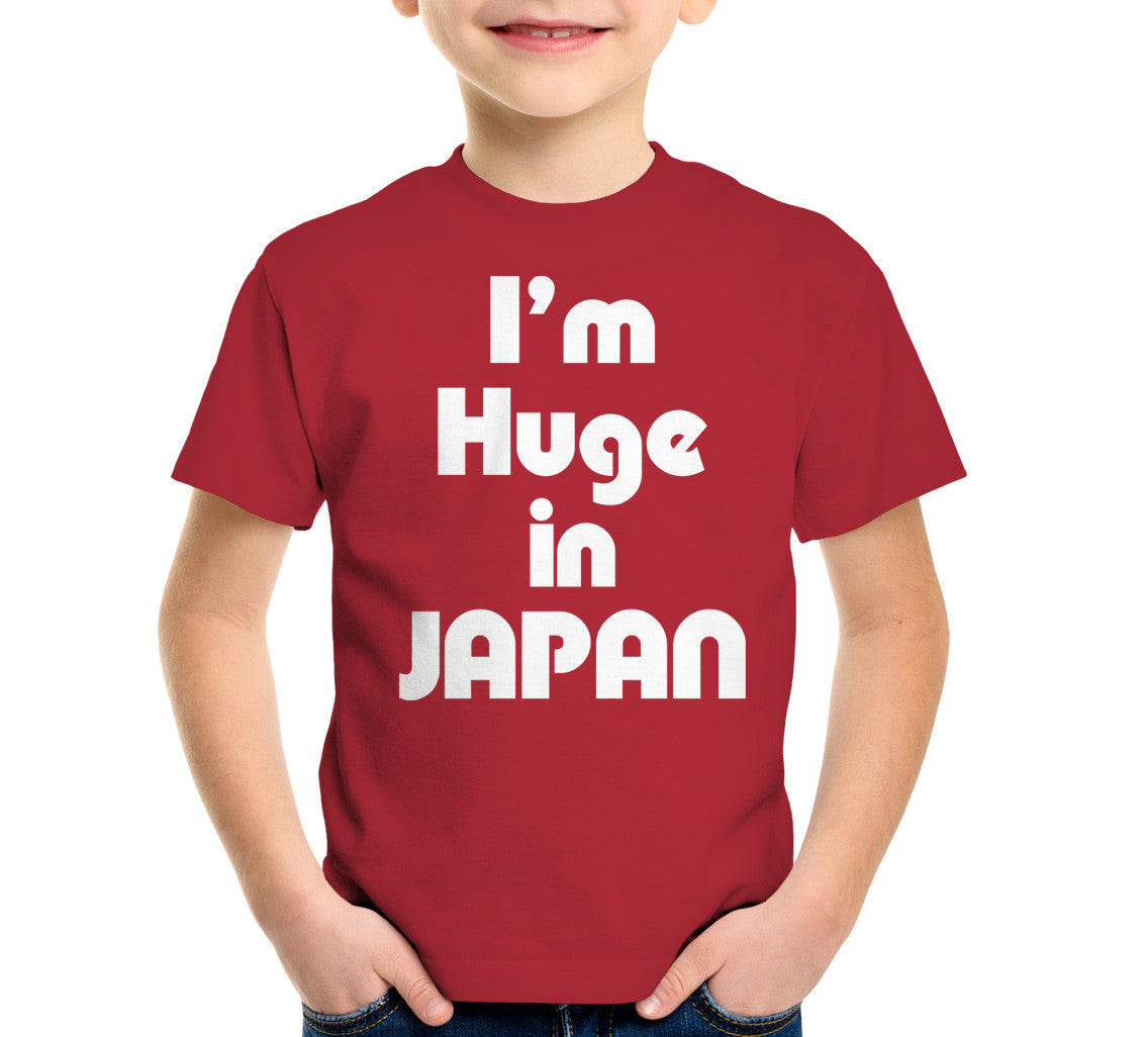 I'm Huge In Japan T-Shirt (Unisex)
