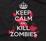 Keep Calm And Kill Zombies T-Shirt