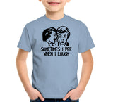 Sometimes I Pee When I Laugh T-Shirt