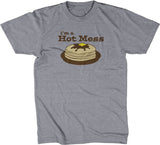 I'm A Hot Mess T-Shirt