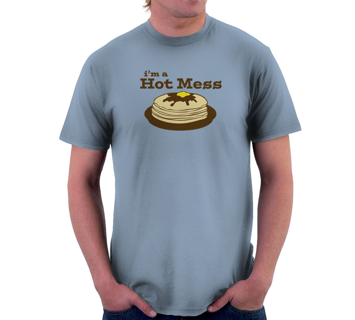 I'm A Hot Mess T-Shirt – NoiseBot.com
