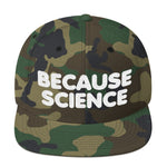 Because Science Snapback Hat