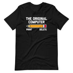 The Original Computer T-Shirt (Unisex)