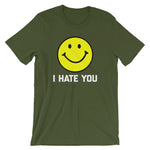 I Hate You T-Shirt (Unisex)