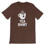 Tea Shirt T-Shirt (Unisex)