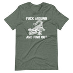 Fuck Around & Find Out (Alligator) T-Shirt