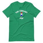 The Coolest Pop T-Shirt (Unisex)