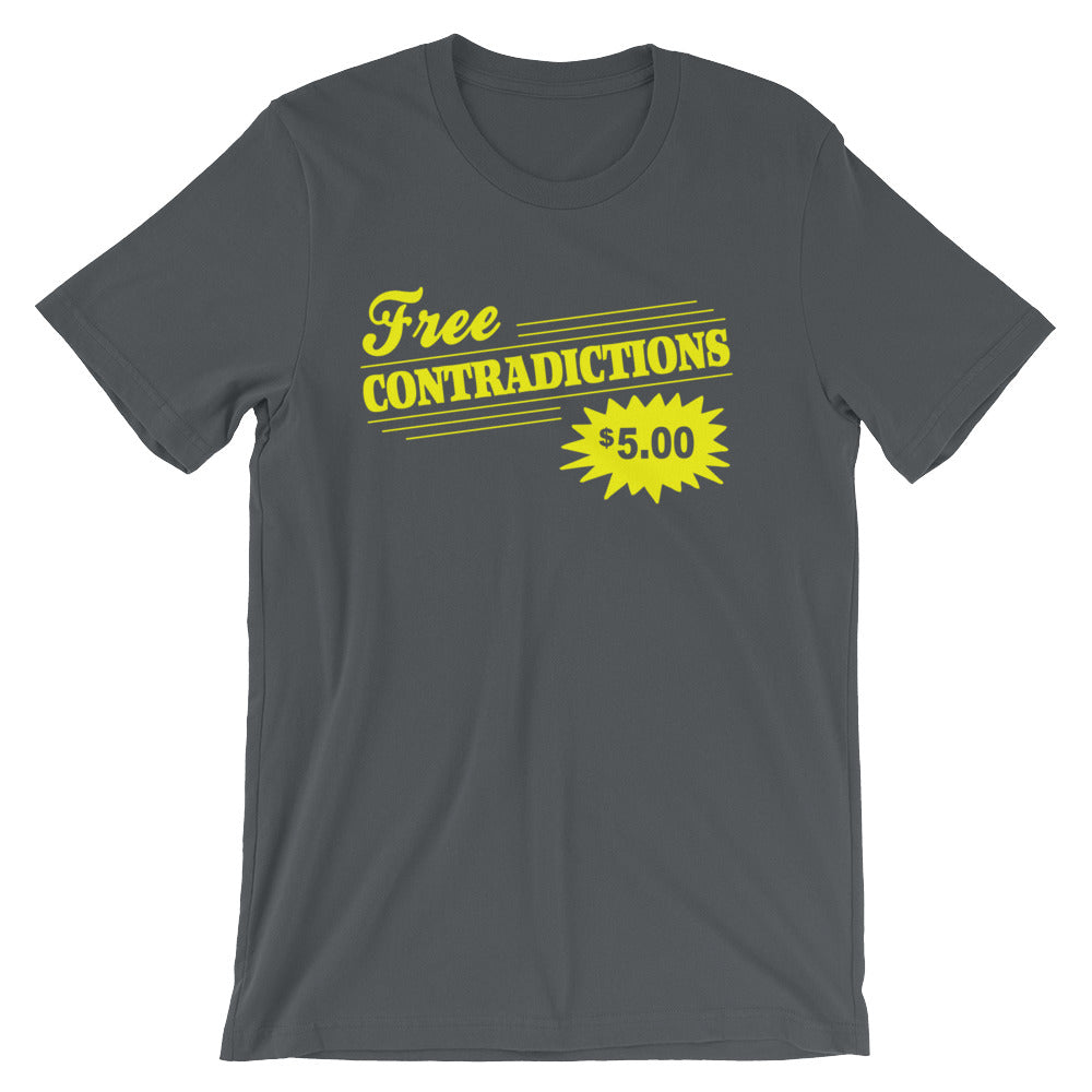 Free Contradictions T-Shirt (Unisex)