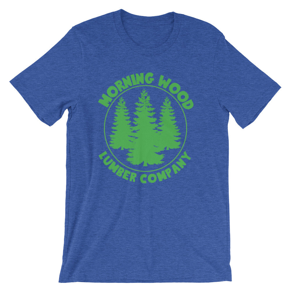 Morning Wood Lumber Company T-Shirt (Unisex)