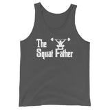 The Squat Father Tank Top (Unisex)