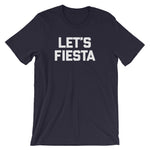 Let's Fiesta T-Shirt (Unisex)