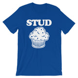 Stud Muffin T-Shirt (Unisex)