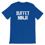 Buffet Ninja T-Shirt (Unisex)
