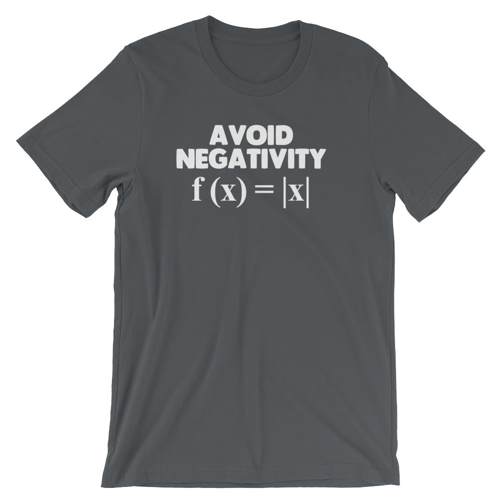Avoid Negativity T-Shirt (Unisex)