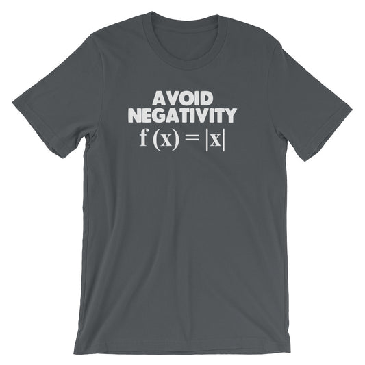 Avoid Negativity T-Shirt (Unisex)