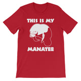 This Is My Manatee T-Shirt (Unisex)