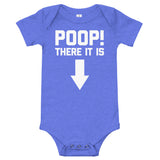 Poop! There It Is Infant Bodysuit (Baby)
