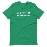 I 8 Sum Pi (And It Was Delicious) T-Shirt (Unisex)