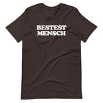 Bestest Mensch T-Shirt (Unisex)