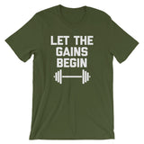 Let The Gains Begin T-Shirt (Unisex)