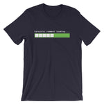 Sarcastic Comment Loading T-Shirt (Unisex)