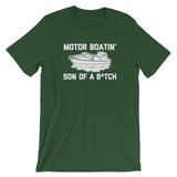 Motor Boatin' Son Of A Bitch T-Shirt (Unisex)