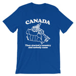 Canada (They Started A Country & Nobody Came) T-Shirt (Unisex)