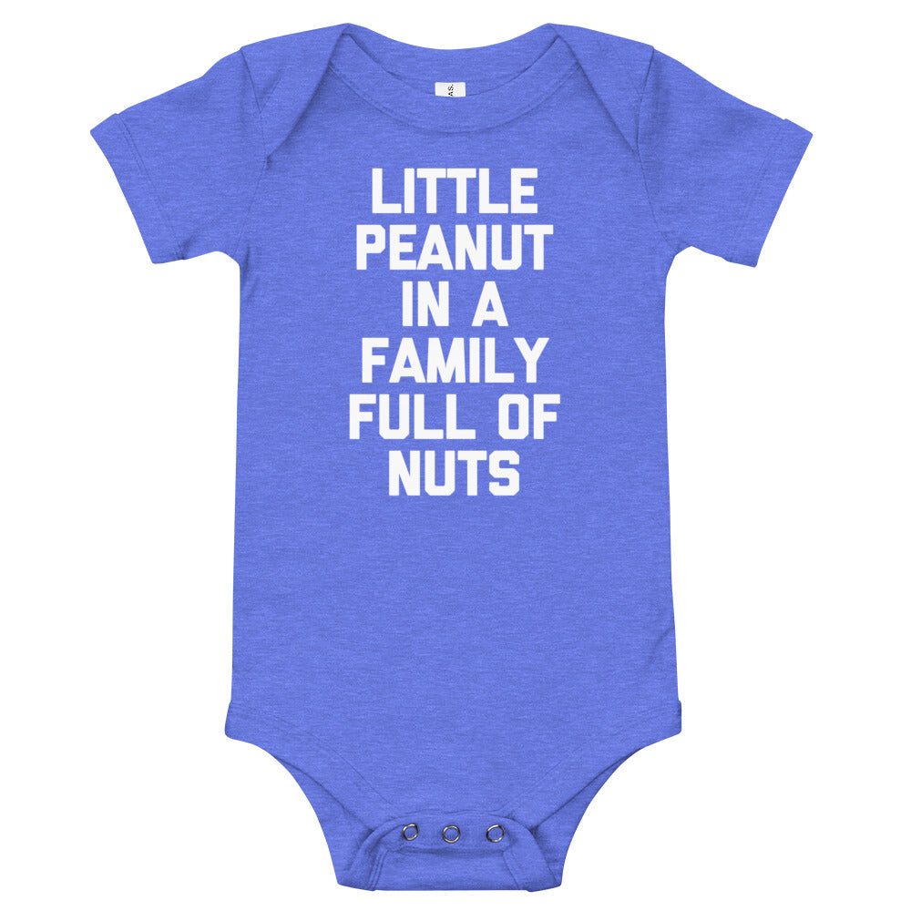 Little Peanut In A Family Full Of Nuts Infant Bodysuit (Baby)