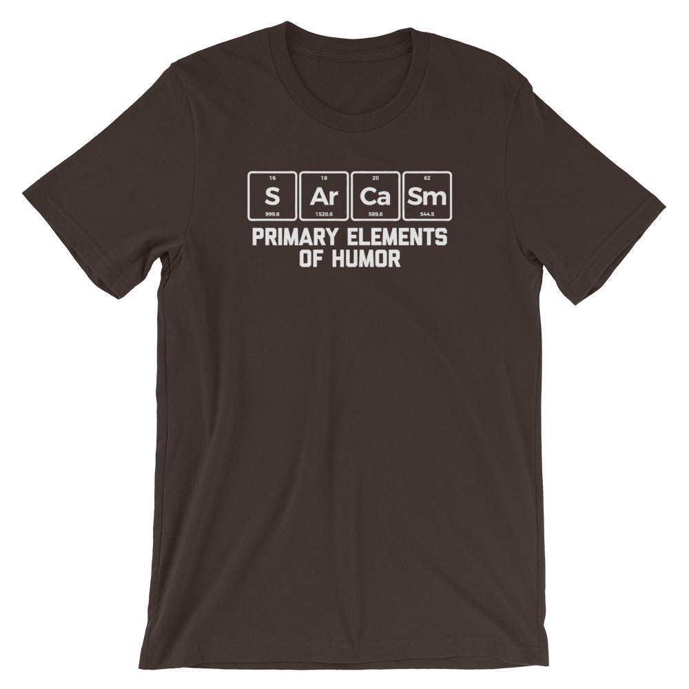Sarcasm: Primary Elements Of Humor T-Shirt (Unisex)