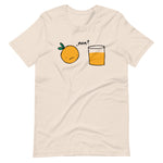 An Orange Meets His Citrusy Mother T-Shirt (Unisex)