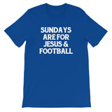 Sundays Are For Jesus & Football T-Shirt (Unisex)