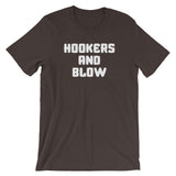 Hookers & Blow T-Shirt (Unisex)